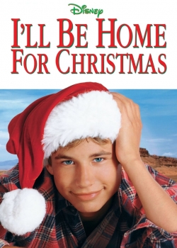 Ill Be Home For Christmas / Ще съм у дома за Коледа (1998)