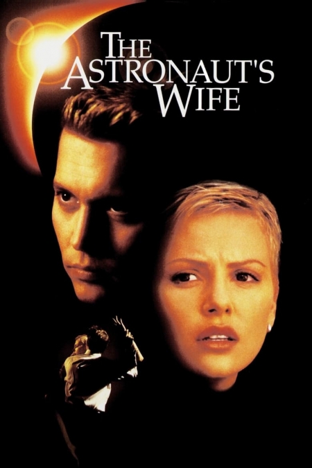 The Astronaut's Wife / Жената на астронавта (1999)