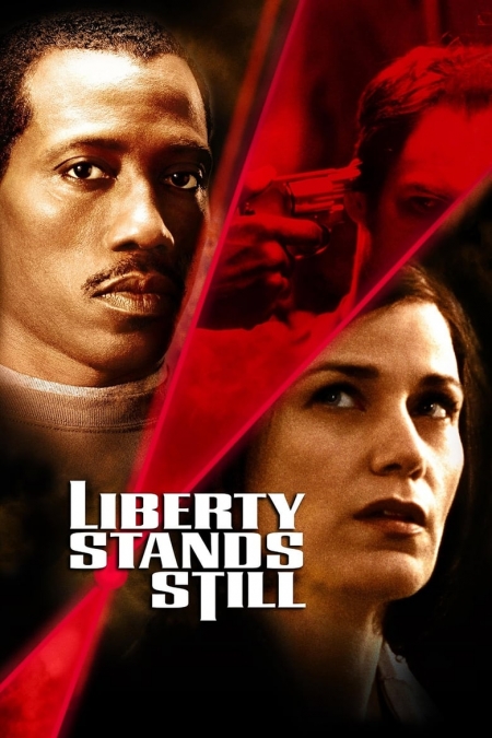 Liberty Stands Still / Неприкосновена свобода (2002)