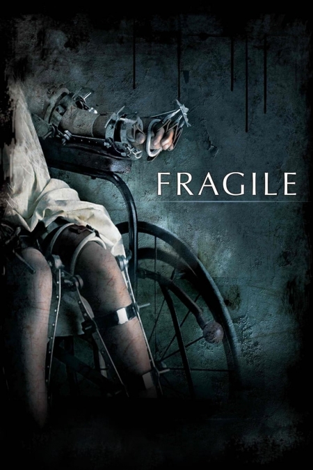 Fragile / Чупливо (2005)