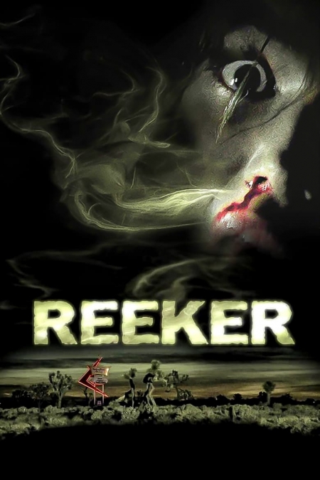 Reeker / Рийкър (2005)