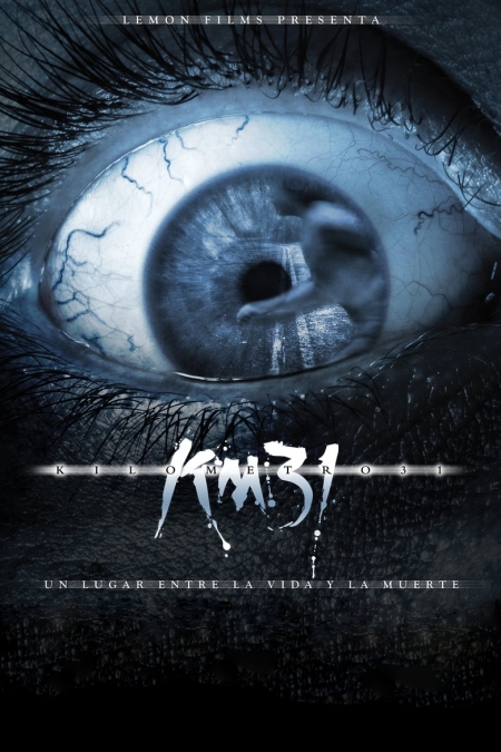 KM 31: Kilometro 31 / Километър 31 (2006)