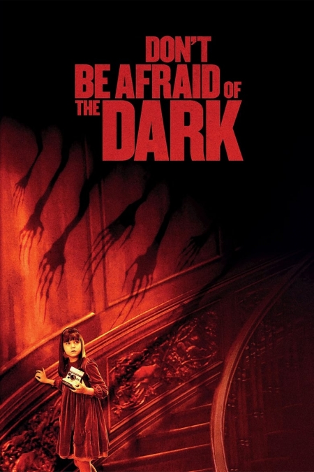 Don't Be Afraid of the Dark / Не се плаши от тъмното (2010)