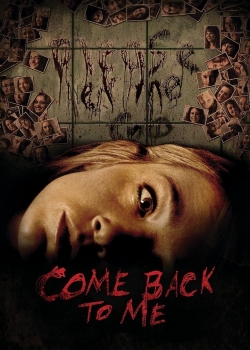 Come Back to Me / Върни се при мен (2014)