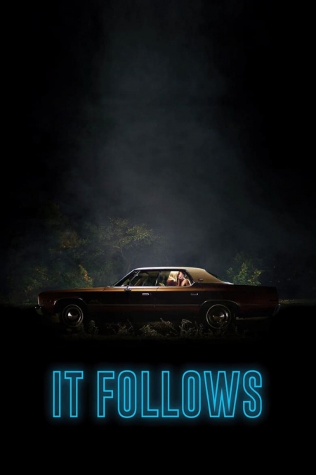 It Follows / То следва (2014)