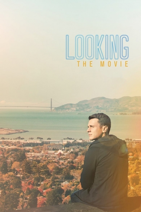 Looking: The Movie / В търсене (2016)