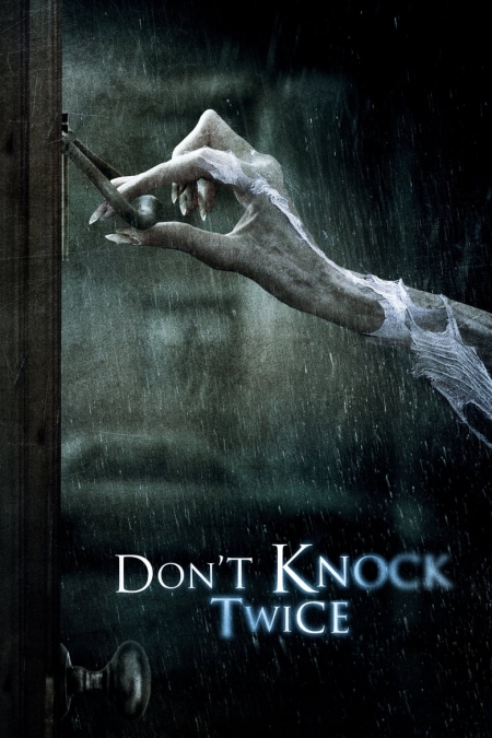 Don't Knock Twice / Не почуквай два пъти (2016)