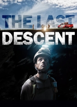 The Last Descent / Последното спускане (2016)