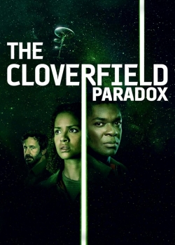 The Cloverfield Paradox / Божествена частица (2018)