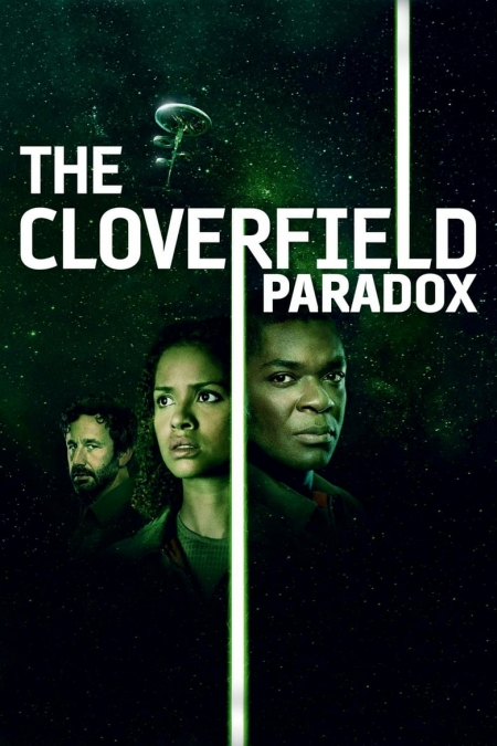 The Cloverfield Paradox / Божествена частица (2018)