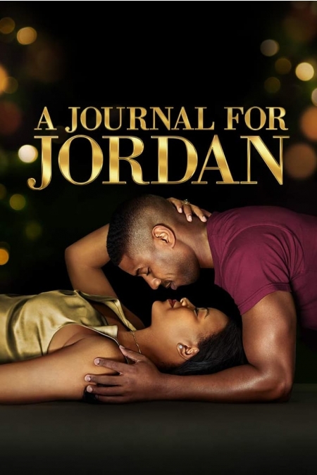 A Journal for Jordan / Дневник за Джордан (2021)