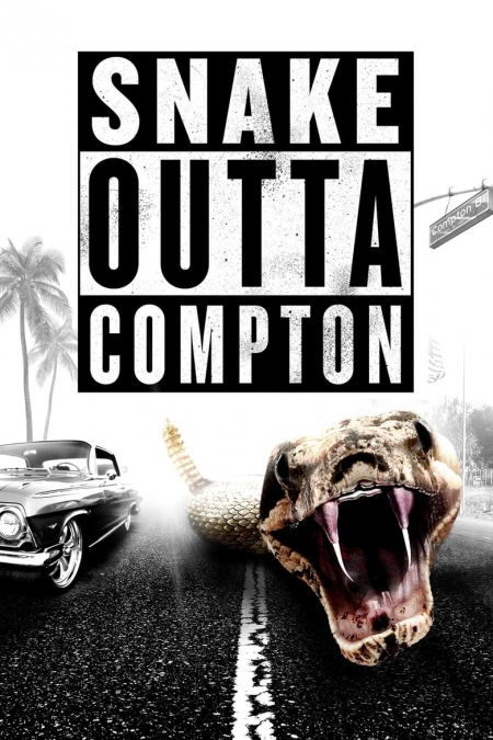 Snake Outta Compton / Змиите на Комптън (2018)