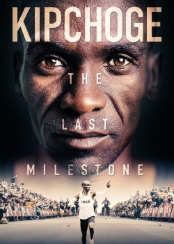 Kipchoge The Last Milestone/ Кипчоге: Последното предизвикателство (2021)