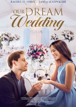 Our Dream Wedding / Нашата мечтана сватба (2021) BG AUDIO