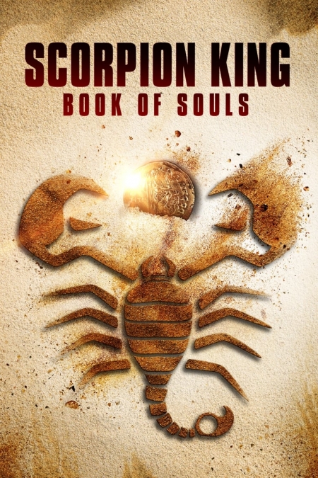 The Scorpion King 5: Book of Souls / Кралят на скорпионите V: Книга на души (2018) BG AUDIO