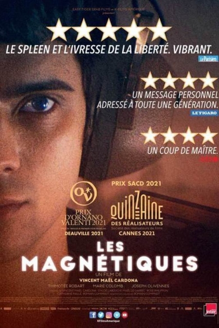 Les magnetiques / Неустоими (2021)