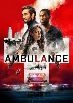 Филм Ambulance / Линейката (2022)