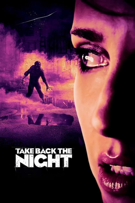 Take Back the Night / Превземи нощта (2021)