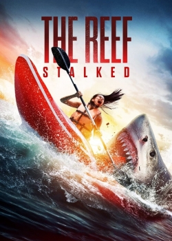 The Reef: Stalked / Рифът: Преследвани (2022)