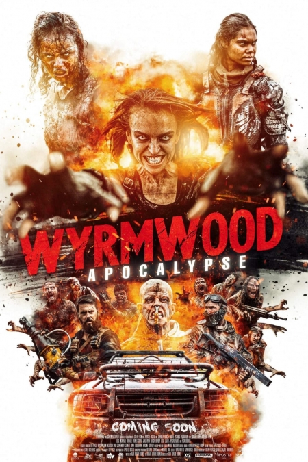 Wyrmwood: Apocalypse / Уирмууд Апокалипсис (2021)