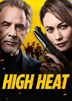 High Heat / Високо напрежение (2022)