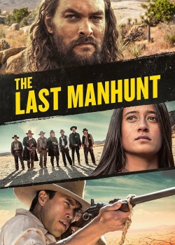 The Last Manhunt / Последната потеря (2022)