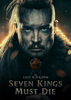The Last Kingdom: Seven Kings Must Die / Последното Кралство: Седем Краля Трябва Да Умрат (2023)