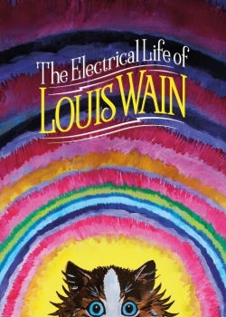 The Electrical Life of Louis Wain / Наелектризиращият живот на Луис Уейн (2021)