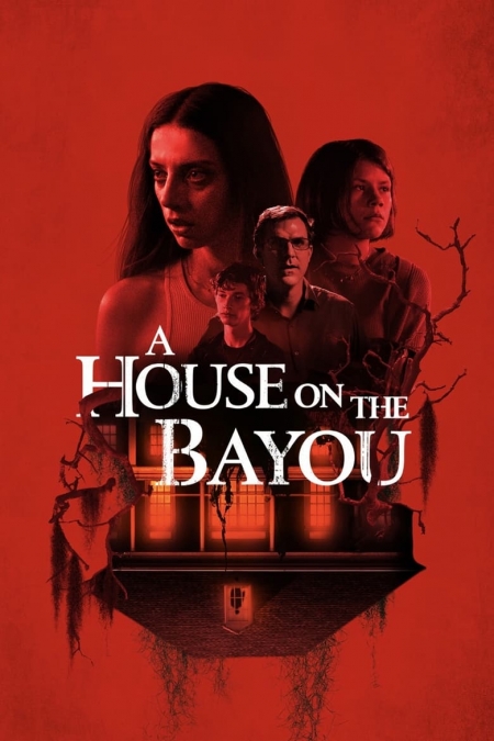 A House on the Bayou / Къща в залива (2021)