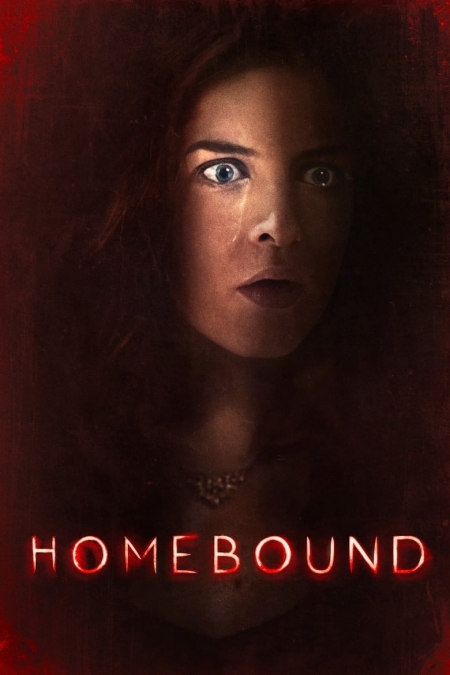 Homebound / У Дома (2021)