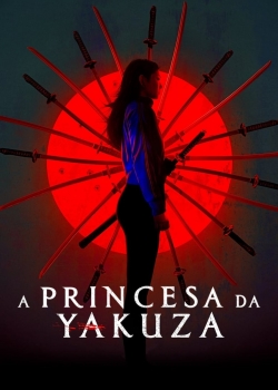 A Princesa da Yakuza / Принцесата на Якудза