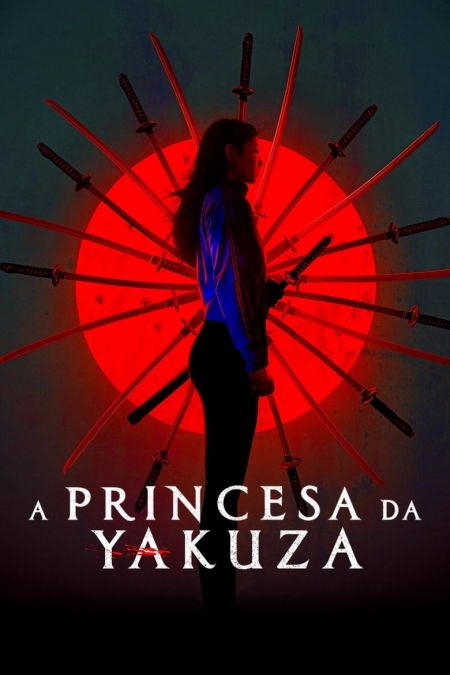 A Princesa da Yakuza / Принцесата на Якудза