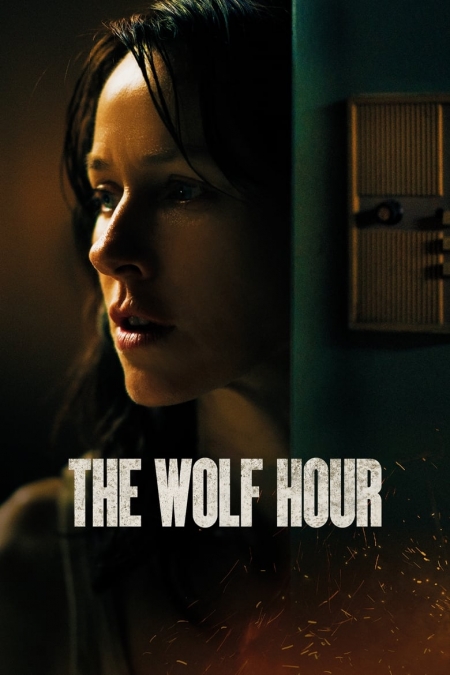 The Wolf Hour / Часът На Вълка (2019)