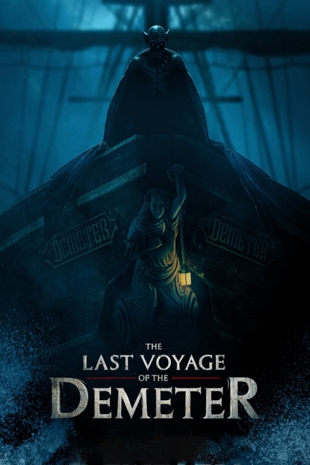 The Last Voyage of the Demeter / Последното Пътуване На Деметра (2023)