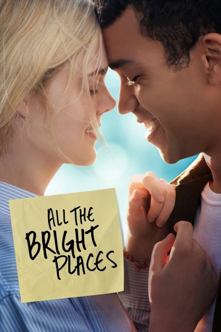 All the Bright Places / Всички наши места (2020)