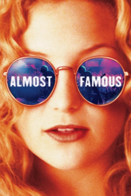 Almost Famous / Почти известни (2000)