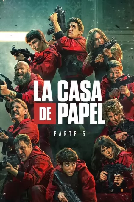 La casa de papel Season 5 / Къща от хартия Сезон 5 (2021)