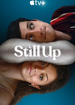 Still Up / Будни сезон 1 (2023)