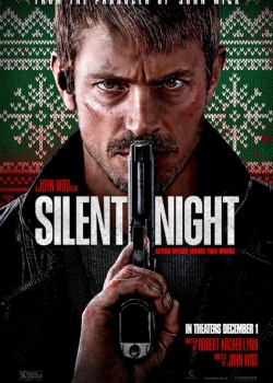 Филм Silent Night / Тиха нощ (2023)