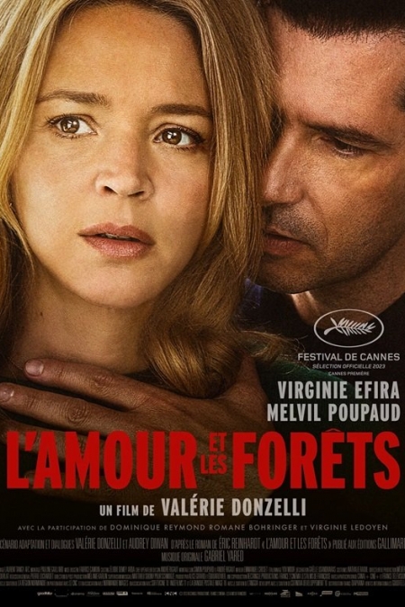 Just the Two of Us / Само ние двамата / L'amour et les Forets (2023)