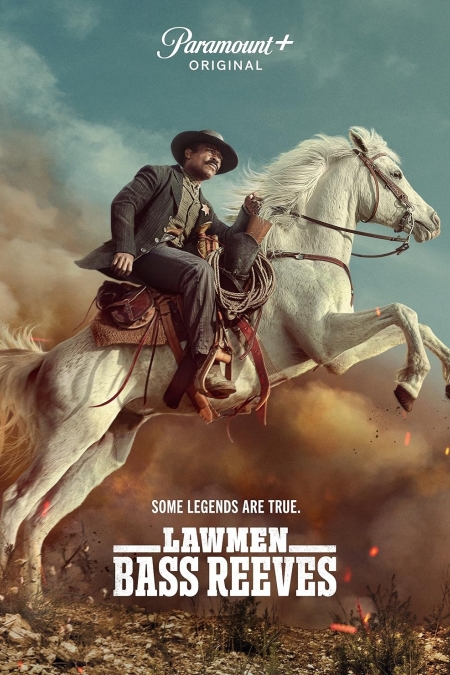 Lawmen: Bass Reeves Season 1 / Пазителите на закона: Бас Рийвс Сезон 1 (2023)
