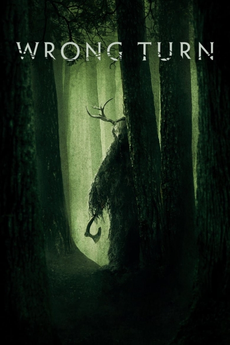 Wrong Turn / Погрешен завой (2021)