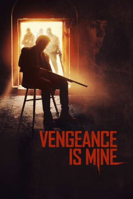 Vengeance Is Mine / Отмъщението е мое (2021)