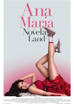 Ana Maria in Novela Land / Ана Мария в Страната на теленовелите (2015)