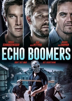 Филм онлайн Echo Boomers / Гневът на бумърите (2020)