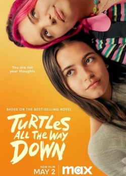Turtles All the Way Down / Само костенурки (2024)