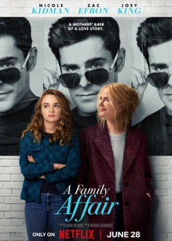 Филм онлайн A Family Affair / Семейна афера (2024)